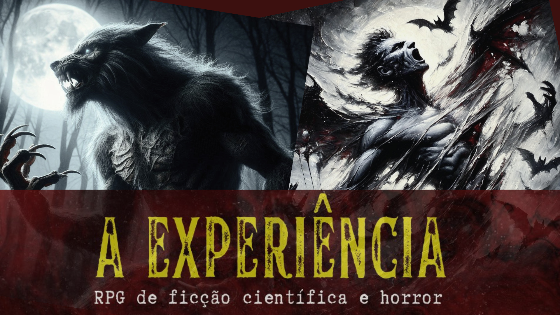 A Experiência: vampiros e lobisomens